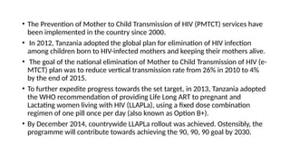 Provide comprehensive prevention of mother to child transmission of Hiv ...