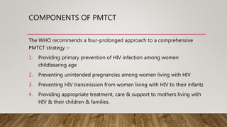 Pmtct Program PMTCT, ART, Voluntary HIV Counselling and testing in Nepal | PPTX