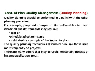 18. Plan Human Resource Management (Planning) 
the process of identifying and documenting project roles, 
responsibilities...