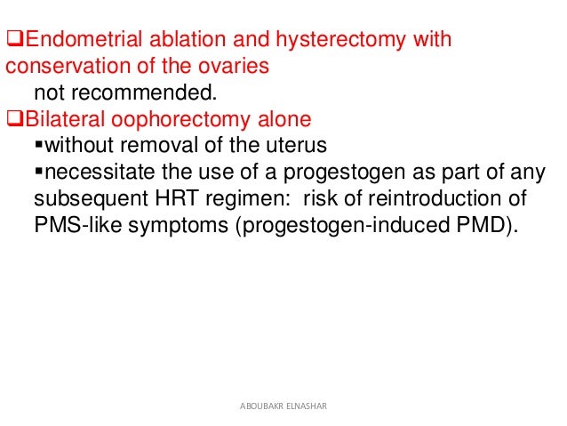 Premenstrual syndrome Prof. Aboubakr Elnashar Premenstrual syndrome Prof. Aboubakr Elnashar