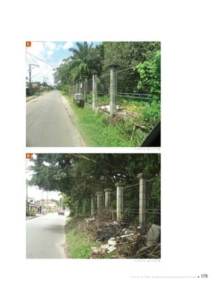 Capítulo II . Plano de Manejo do Parque Estadual do Utinga  179
1°24'15"S 48°23'52"W
1°24'21"S 48°23'52"W
C
D
 