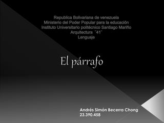 Andrés Simón Becerra Chong
23.390.458
 
