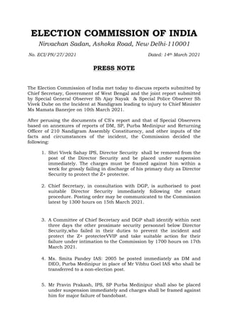 ELECTION COMMISSION OF INDIA
Nirvachan Sadan, Ashoka Road, New Delhi-110001
No. ECI/PN/27/2021 Dated: 14th March 2021
PRES...