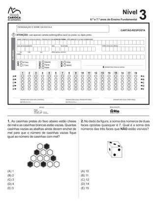 OBMEP 2021 - Questão 05 - Nível 1 - O jogo de dominó tem 28 peças  diferentes. As peças são 