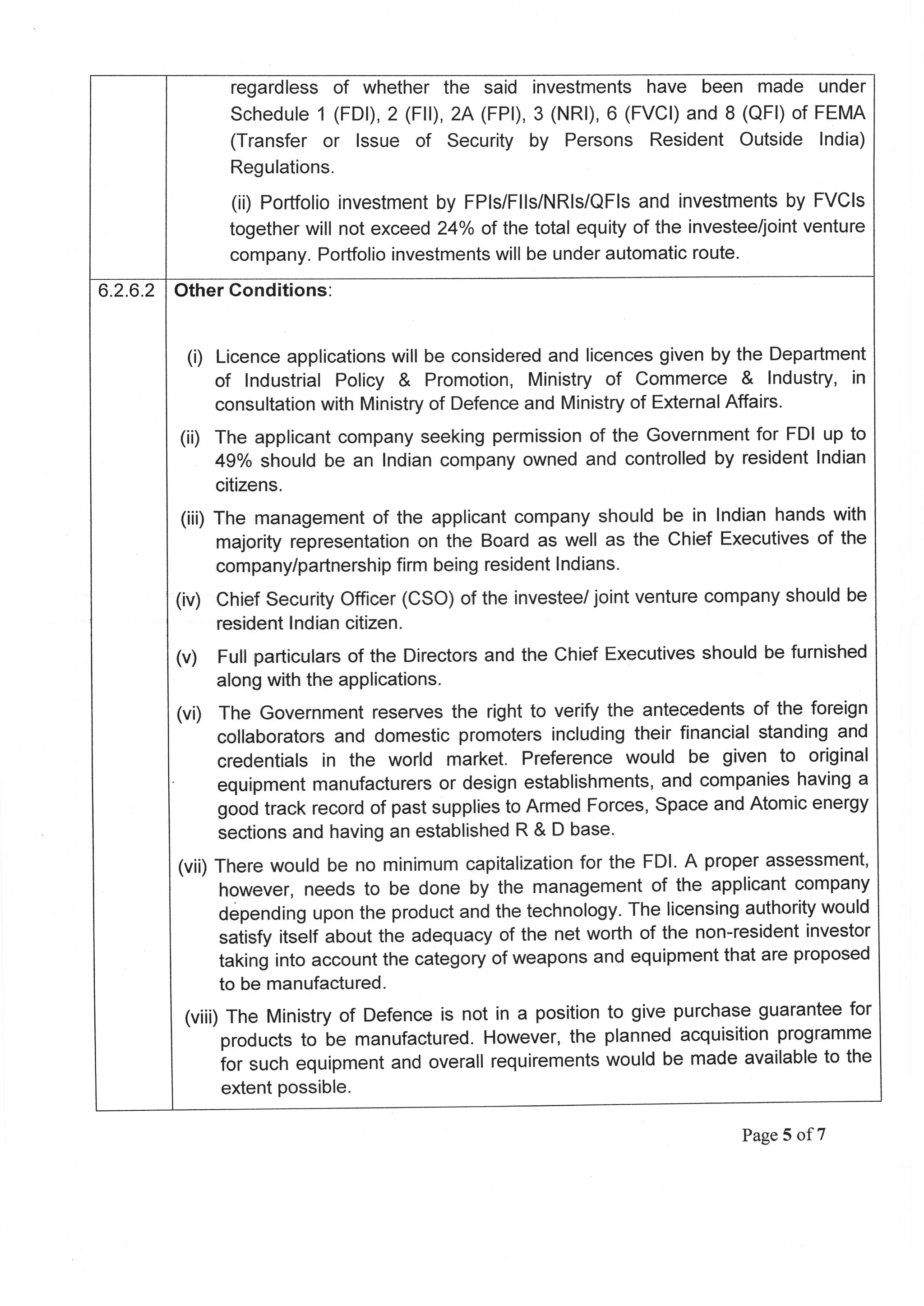 Increased FDI in defence manufacturing Press Note (7), 2014 series.