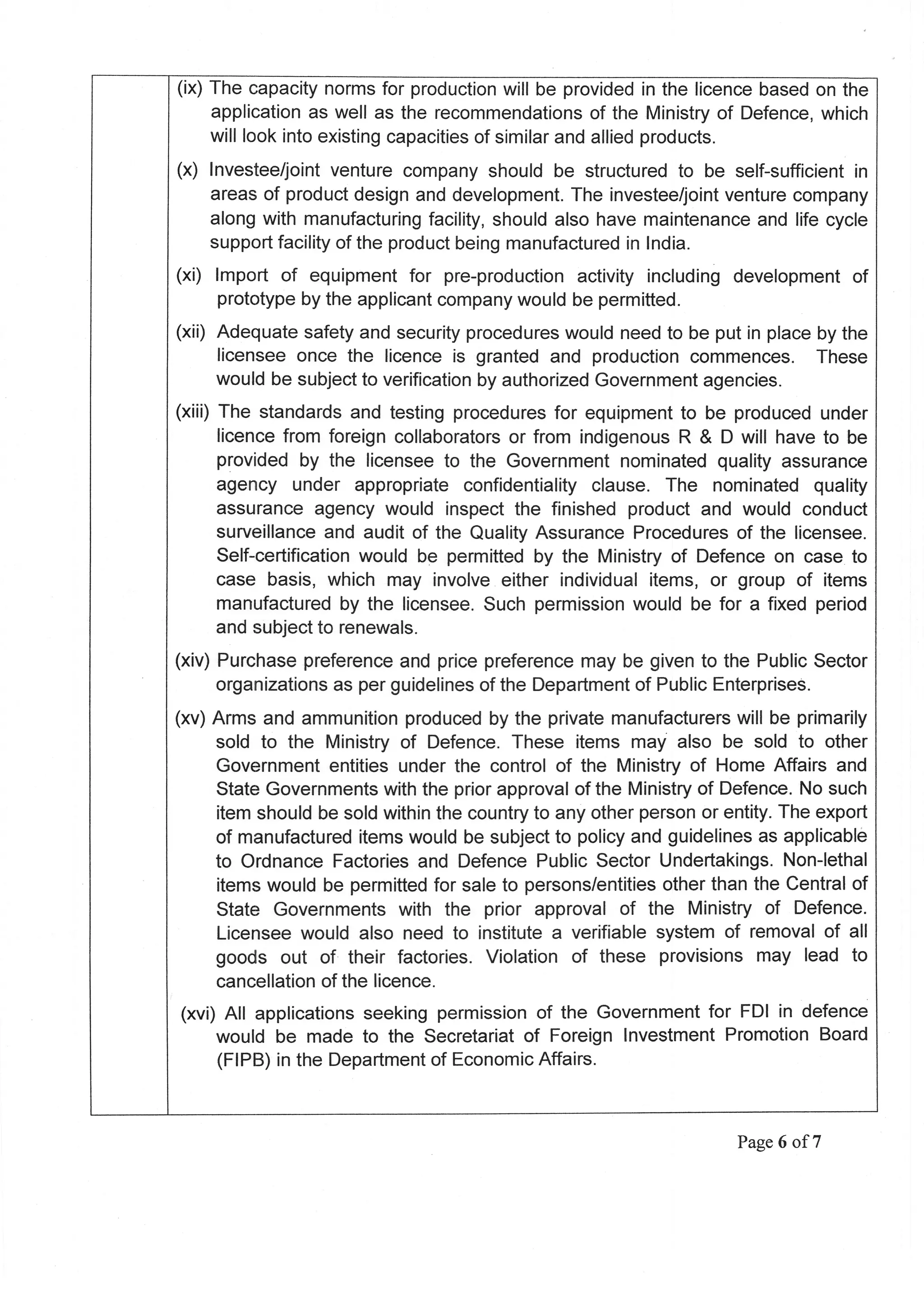 Increased FDI in defence manufacturing Press Note (7), 2014 series.