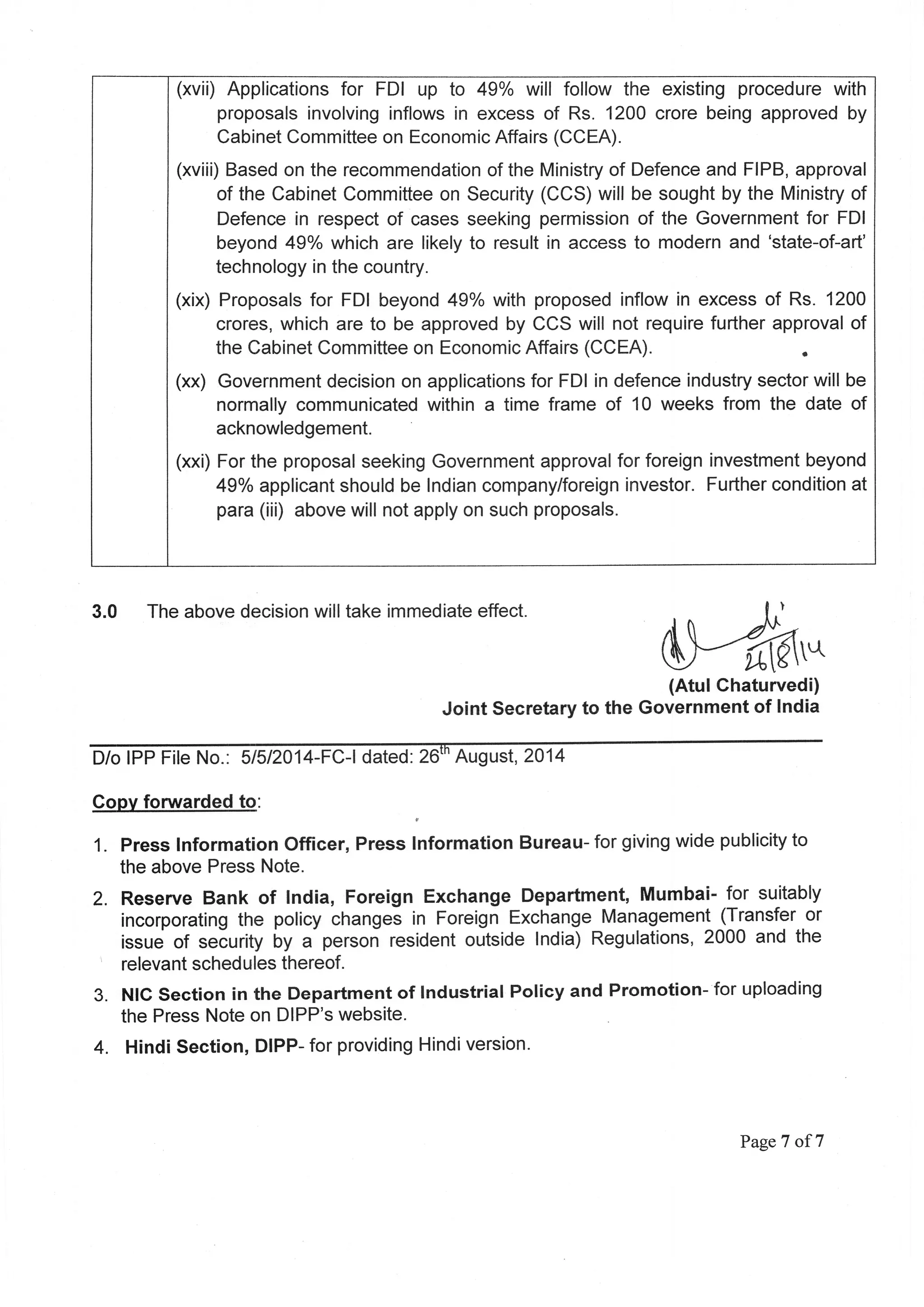 Increased FDI in defence manufacturing Press Note (7), 2014 series.