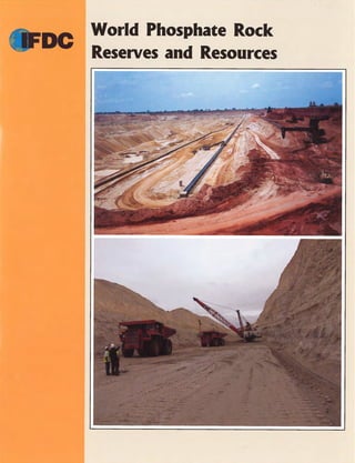 DC
World Phosphate Rock
Reserves and Resources
DC World Phosphate Rock
Reserves and Resources
 