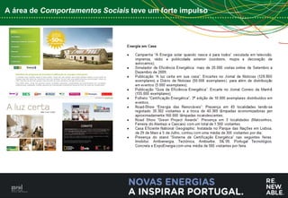 A área de Comportamentos Sociais teve um forte impulso




                                                         17
 