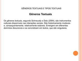 Pnaic unidade 5  gêneros e tipos textuais