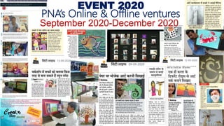EVENT 2020
PNA’s Online & Offline ventures
September 2020-December 2020
 