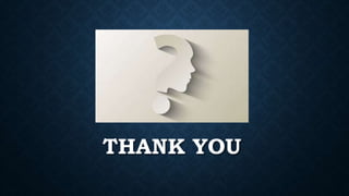 THANK YOU
 