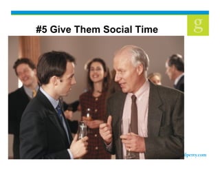 #5 Give Them Social Time
 