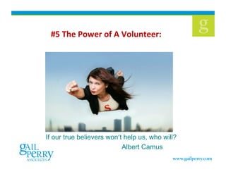 !!F#G?*#-'9*.#'4#H#I'5/(+**.,##
                               #




If our true believers wonIt help us, who will?
                           Albert Camus
 