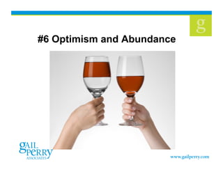 #6 Optimism and Abundance
 