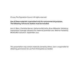 © 2014The Population Council. All rights reserved.
Use of these materials is permitted only for noncommercial purposes.
Th...