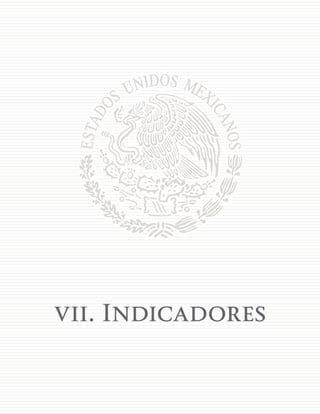 157
vii. Indicadores
 