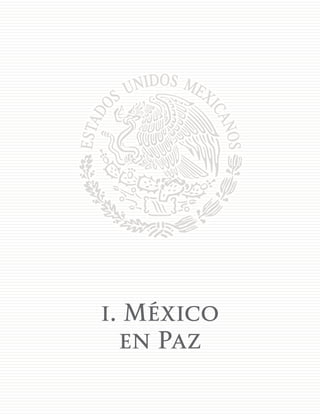 27
i. México
en Paz
 