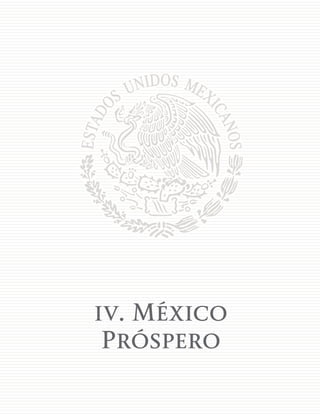 69
iv. México
Próspero
 