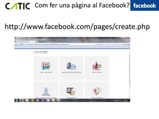 Com fer una pàgina al Facebook?


http://www.facebook.com/pages/create.php
 