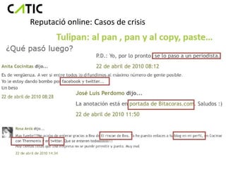 Reputació online: Casos de crisis
 