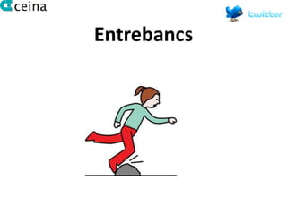 Entrebancs
 