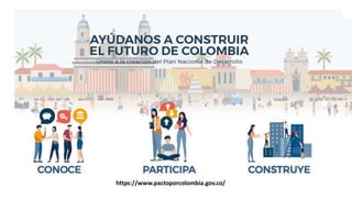 https://www.pactoporcolombia.gov.co/
 