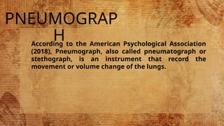 Pneumo Module Polygraphy Development and Role of Pneumograph in Polygraph Technology | PPTX