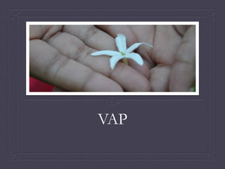 VAP
 