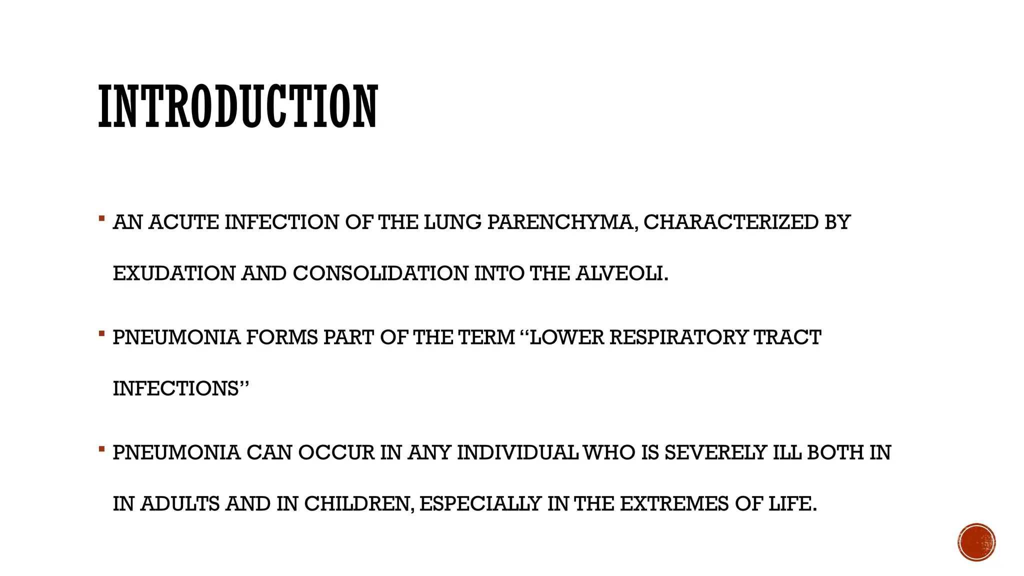 pneumonia in adults. causes, epidemiology, clinical presentation and ...