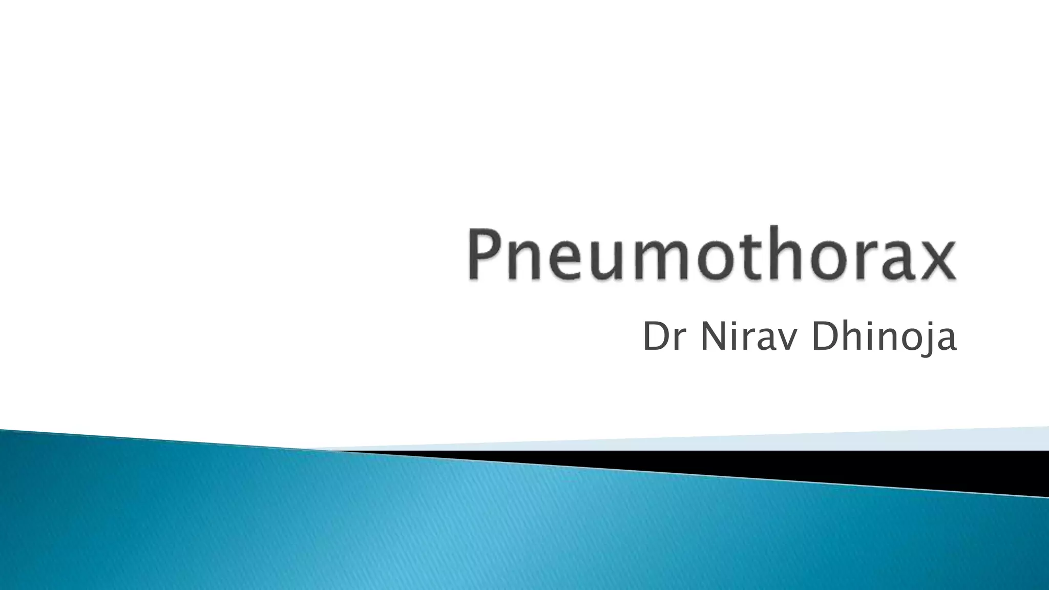 Pneumothorax PPT