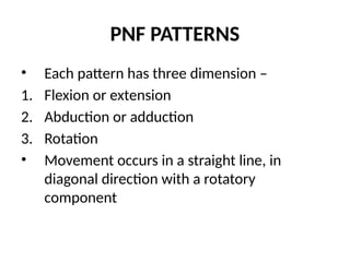 pnf-130120054823-phpapp02.pptx pnf neuro rehabilitation | PPTX
