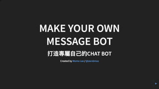 Make your own message bot x socket.io