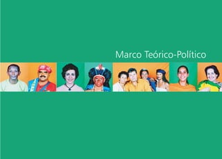 Marco Teórico-Político
 