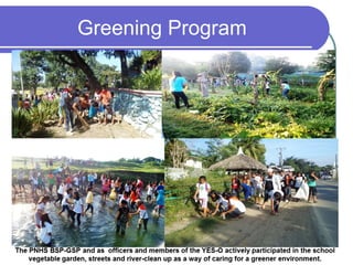 Greening Program
 