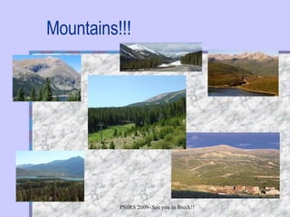 Mountains!!! 