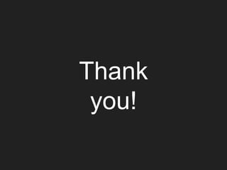 Thank
you!
 