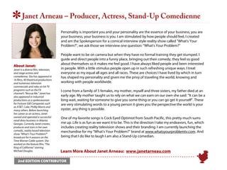 *       Janet Arneau – Producer, Actress, Stand-Up Comedienne
                                       Personality is import...