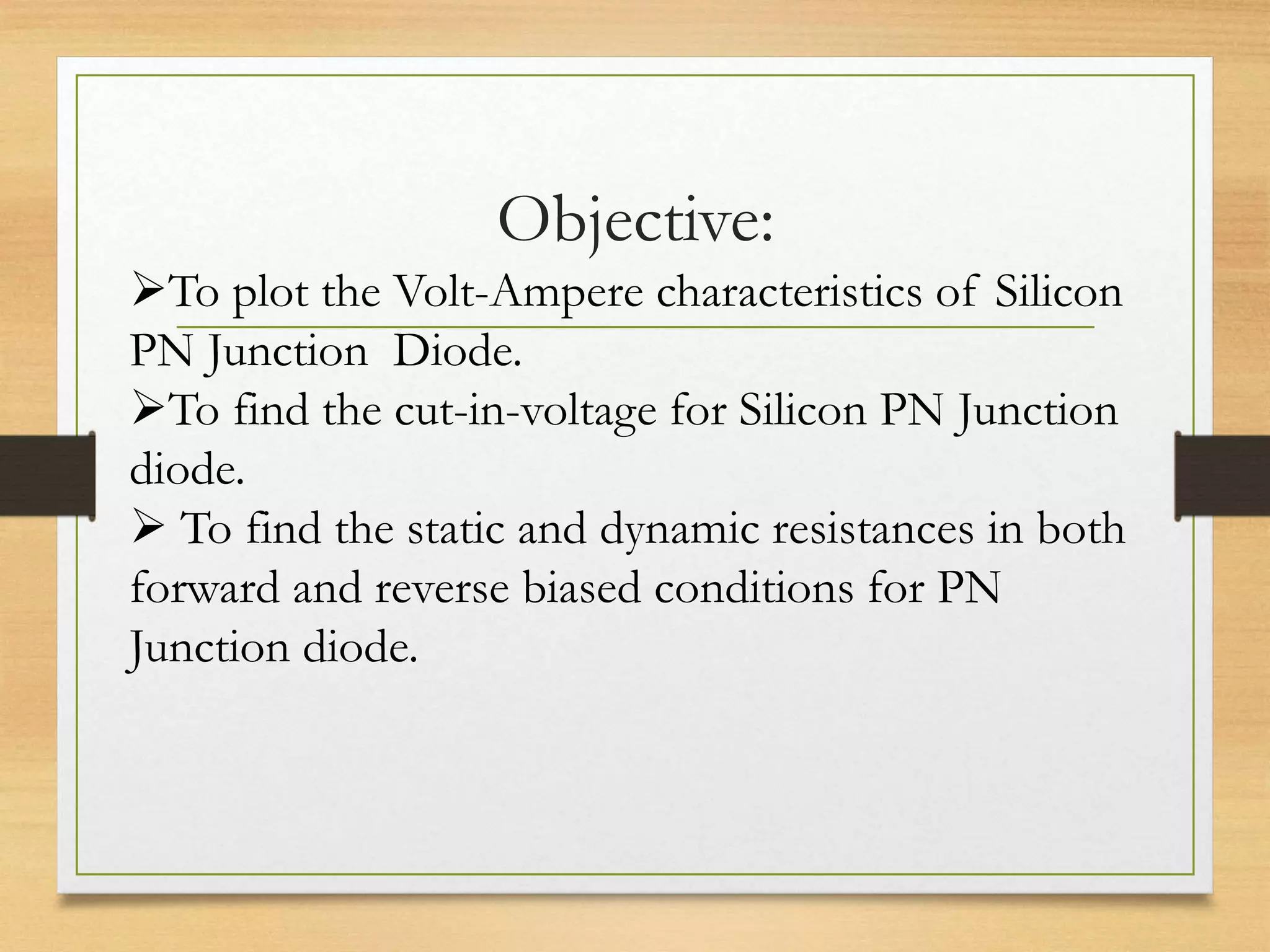 Pn junction diode characteristics Lab expriment | PPTX