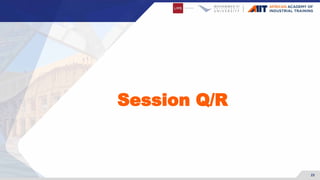 23
Session Q/R
 