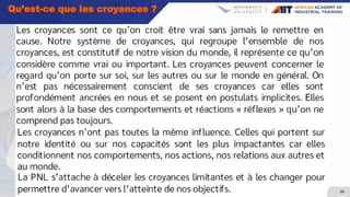 26
Qu’est-ce que les croyances ?
 