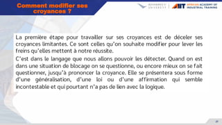 27
Comment modifier ses
croyances ?
 