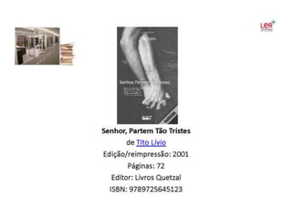 Livros adquiridos no âmbito das atividades do PNL 2011-12 e outras novidades