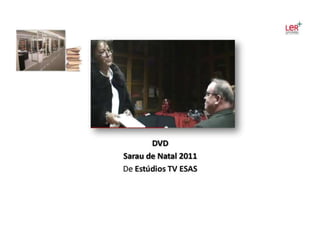 Livros adquiridos no âmbito das atividades do PNL 2011-12 e outras novidades