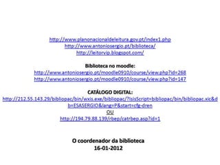 Livros adquiridos no âmbito das atividades do PNL 2011-12 e outras novidades