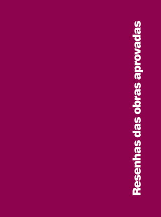 ResenhasdasobrasaprovadasResenhasdasobrasaprovadas
 
