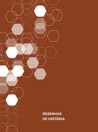 RESENHAS
DE HISTÓRIA
 