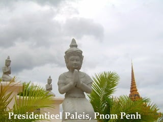 Presidentieel Paleis, Pnom Penh 