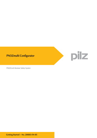 Getting Started — No. 20885-EN-05
PNOZmulti Modular Safety System
PNOZmulti Configurator
 