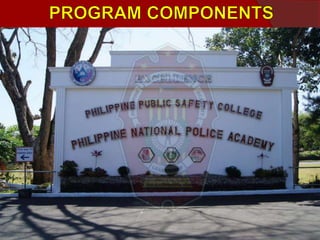 MORAL, SPIRITUAL
AND CULTURAL
DEVELOPMENT PHYSICAL
DEVELOPMENT
CADETSHIP
TRAINING
PROGRAM
 